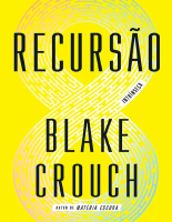 Recursão by Blake Crouch.pdf